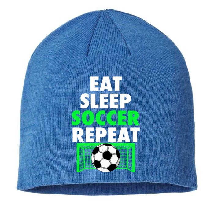 Eat Sleep Soccer Repeat Cool Soccer Lover Sport Player Tee Gift Sustainable Beanie