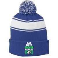 Eat Sleep Soccer Repeat Cool Soccer Lover Sport Player Tee Gift Stripe Pom Pom Beanie