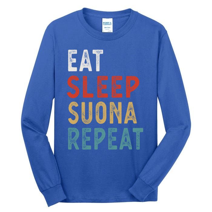 Eat Sleep Suona Repeat Funny Player Gift Idea Vintage Retro Gift Tall Long Sleeve T-Shirt