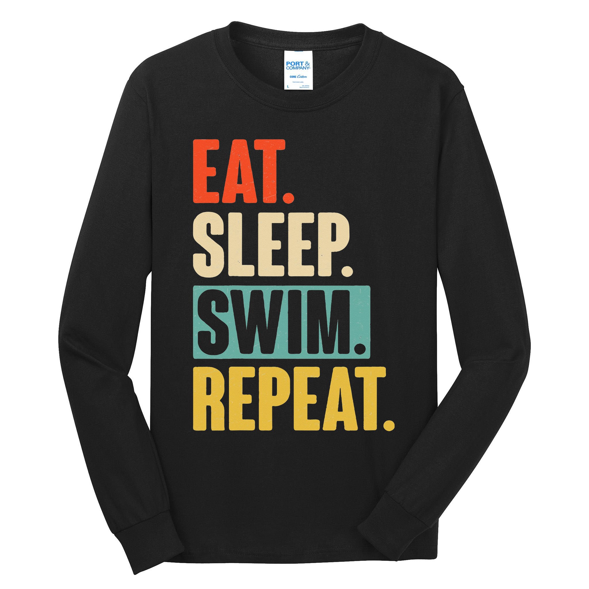 Eat Sleep Swim Repeat Funny Retro Vintage Swimming Swimmer Tall Long Sleeve T-Shirt