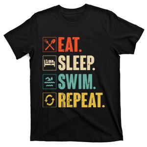 Eat Sleep Swim Repeat Swimming Swimmer Gift T-Shirt