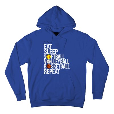 Eat Sleep Softball Volleyball Basketball Repeat Funny Sport Funny Gift Hoodie