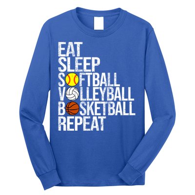 Eat Sleep Softball Volleyball Basketball Repeat Funny Sport Funny Gift Long Sleeve Shirt