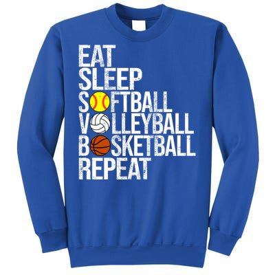 Eat Sleep Softball Volleyball Basketball Repeat Funny Sport Funny Gift Sweatshirt