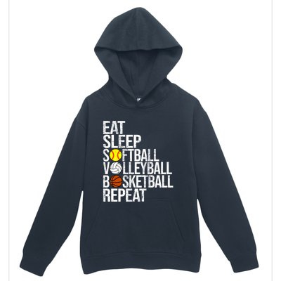 Eat Sleep Softball Volleyball Basketball Repeat Funny Sport Funny Gift Urban Pullover Hoodie