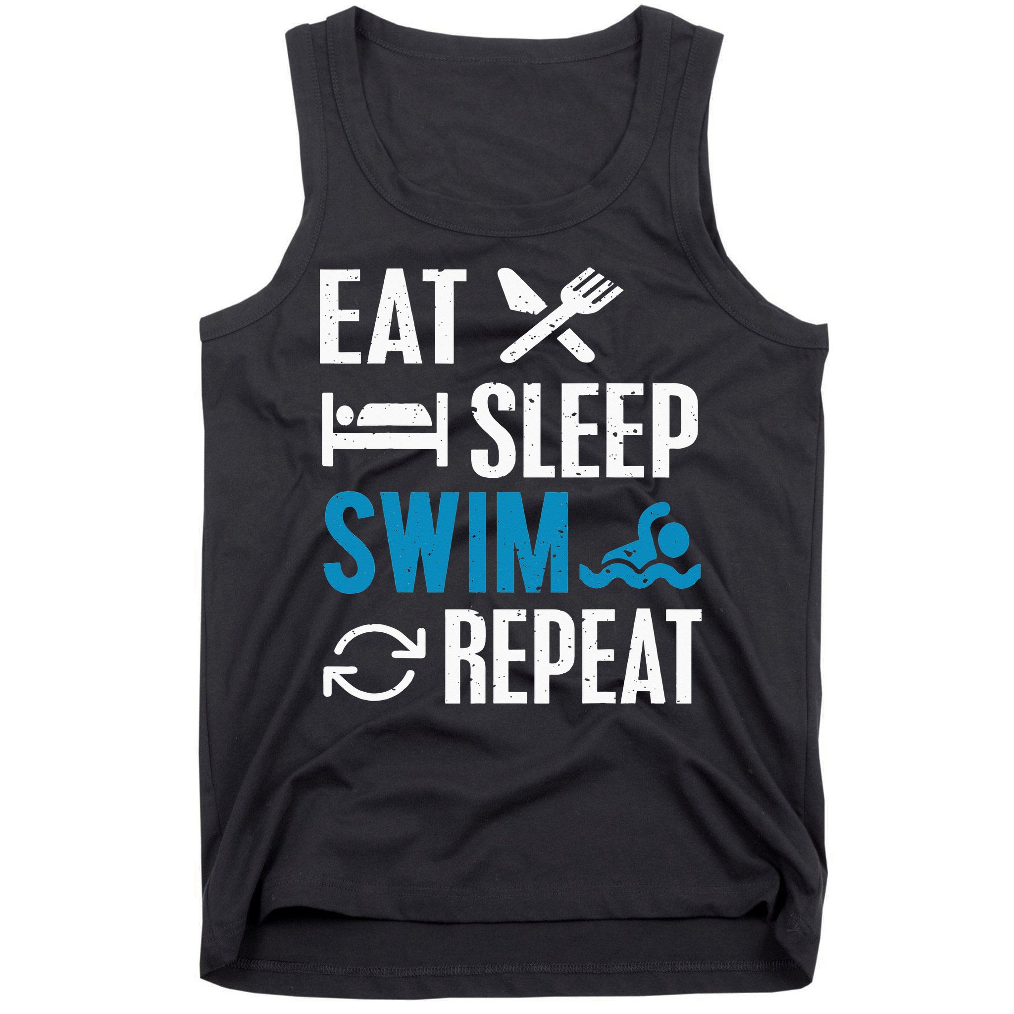 Eat Sleep Swim Repeat funny Swimming Lovers Tank Top