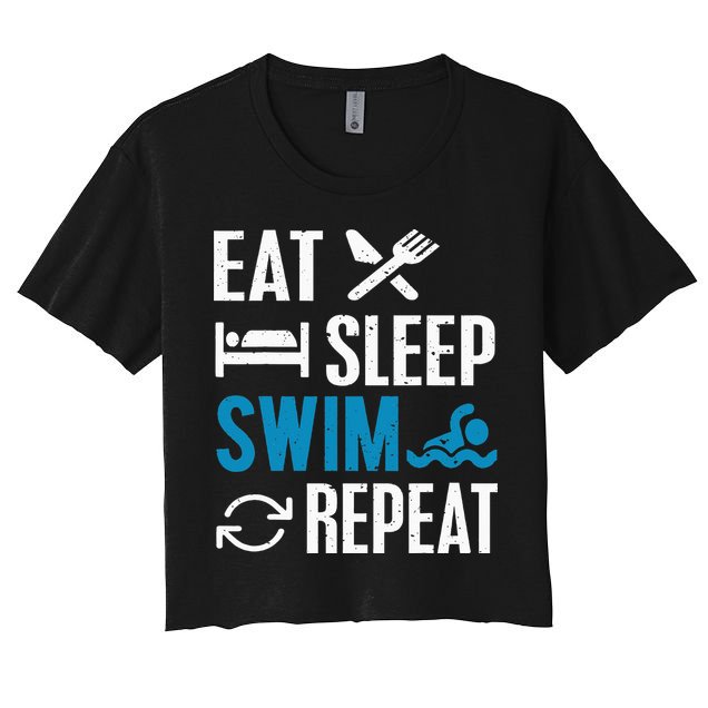 Eat Sleep Swim Repeat funny Swimming Lovers Crop Top