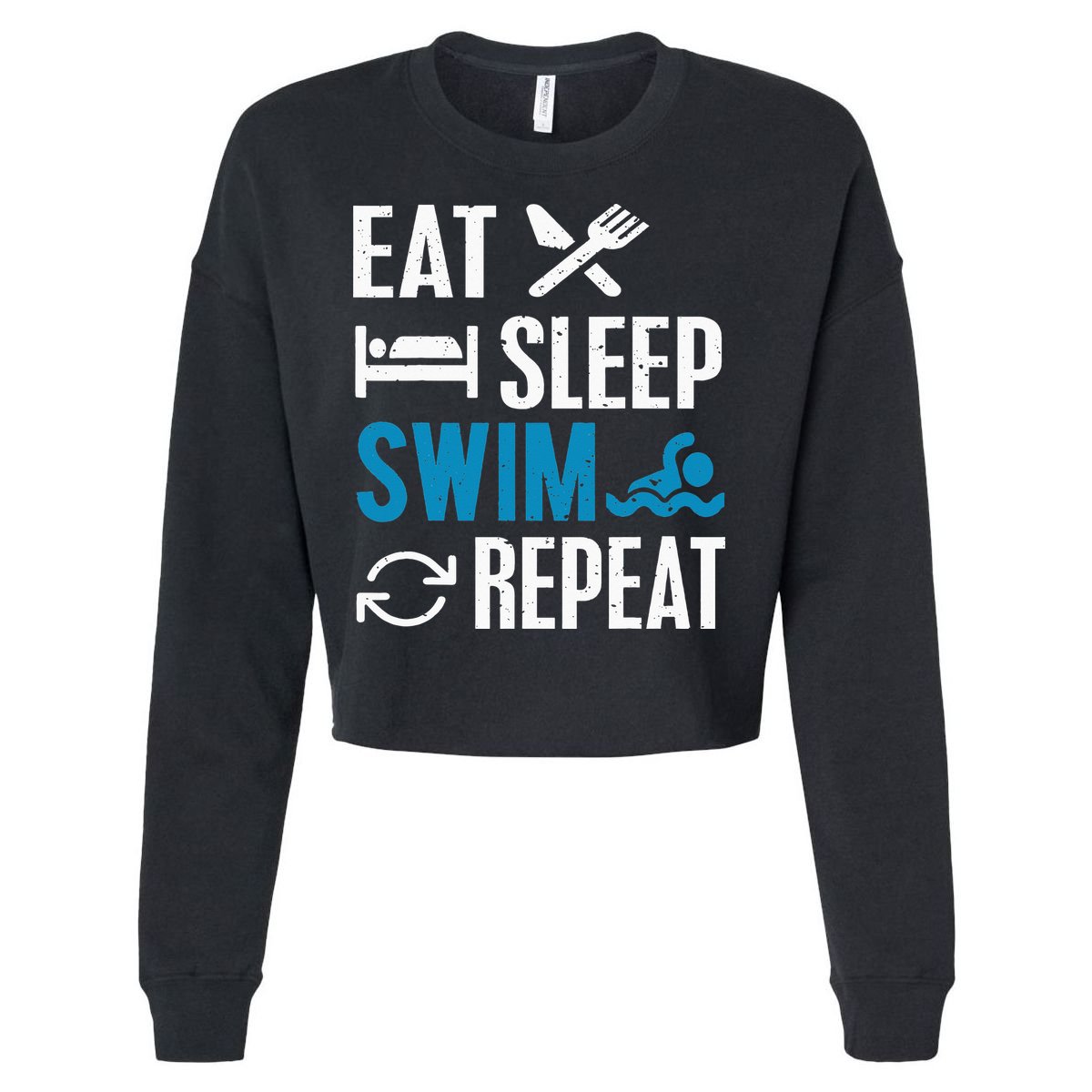 Eat Sleep Swim Repeat funny Swimming Lovers Cropped Pullover Crew