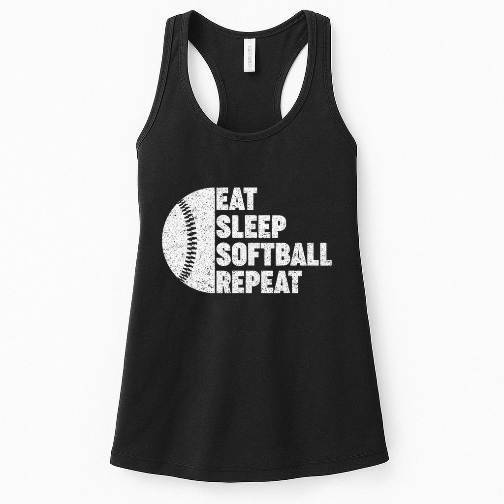Eat Sleep Softball Repeat Teens Kids Men Women Womens Tank Top