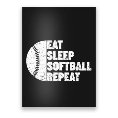 Eat Sleep Softball Repeat Teens Girl Women Poster