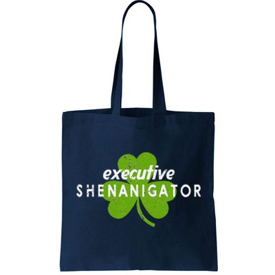 Executive Shenanigator St Patricks Day Tote Bag