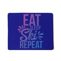 Eat Sleep Ski Repeat Motivational Gift Ace058b Great Gift Mousepad