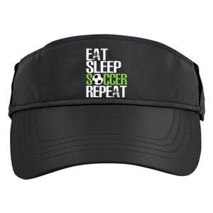 Eat Sleep Soccer Repeat Shirts Cool Sport Player Gift Adult Drive Performance Visor