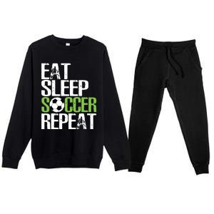 Eat Sleep Soccer Repeat Shirts Cool Sport Player Gift Premium Crewneck Sweatsuit Set