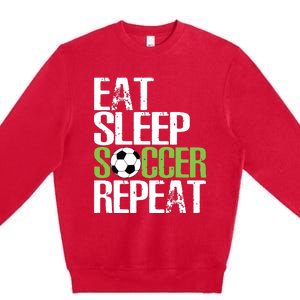 Eat Sleep Soccer Repeat Shirts Cool Sport Player Gift Premium Crewneck Sweatshirt