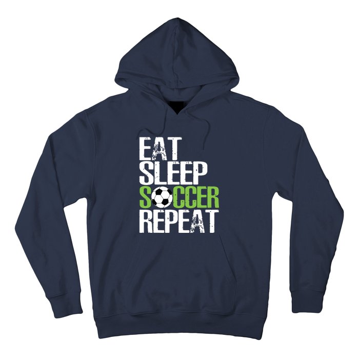 Eat Sleep Soccer Repeat Shirts Cool Sport Player Gift Hoodie