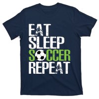 Eat Sleep Soccer Repeat Shirts Cool Sport Player Gift T-Shirt