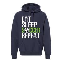 Eat Sleep Soccer Repeat Shirts Cool Sport Player Gift Premium Hoodie