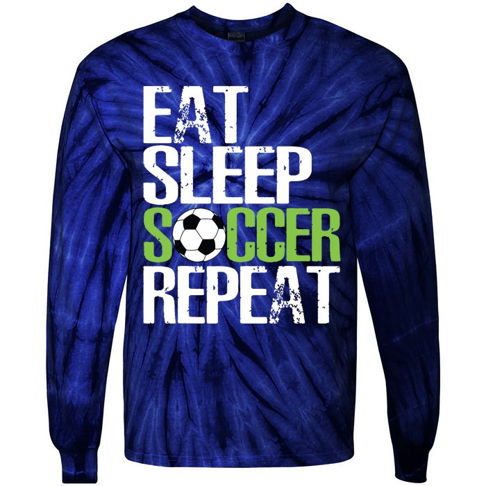 Eat Sleep Soccer Repeat Shirts Cool Sport Player Gift Tie-Dye Long Sleeve Shirt