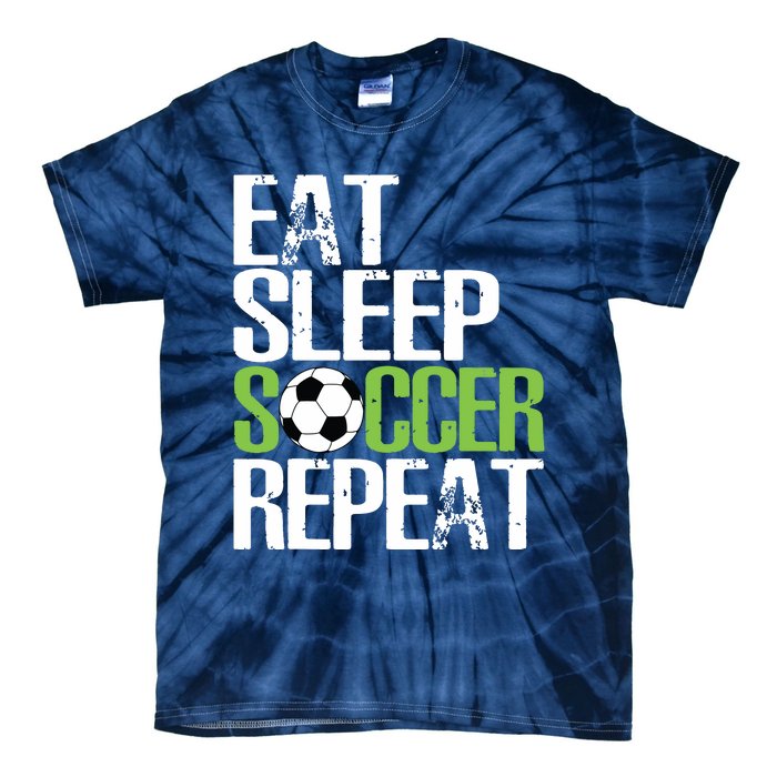 Eat Sleep Soccer Repeat Shirts Cool Sport Player Gift Tie-Dye T-Shirt