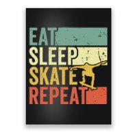 Eat Sleep Skate Repeat Retro Skateboarding Skater Poster