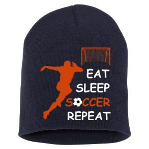 Eat Sleep Soccer Repeat funny Cool Sport Player Short Acrylic Beanie