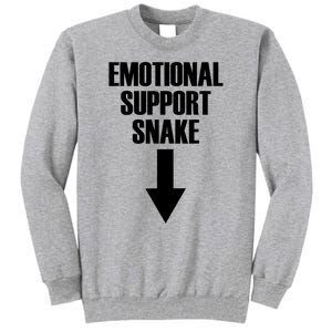 Emotional Support Snake Adult Humor Tall Sweatshirt