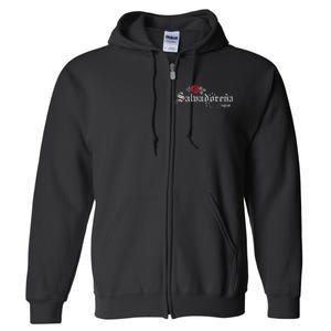 El Salvador SalvadoreñA Full Zip Hoodie