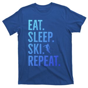 Eat Sleep Ski Repeat Gift Skiing Cool Gift T-Shirt