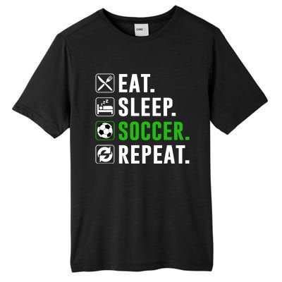 Eat Sleep Soccer Repeat Funny Soccer Player Tall Fusion ChromaSoft Performance T-Shirt