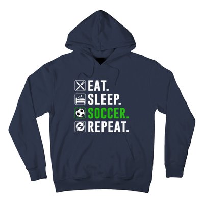 Eat Sleep Soccer Repeat Funny Soccer Player Hoodie