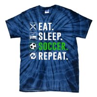 Eat Sleep Soccer Repeat Funny Soccer Player Tie-Dye T-Shirt