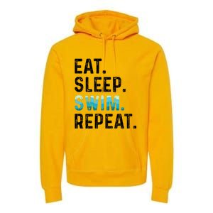 Eat Sleep Swim Repeat Funny Swimmer Swimming Player Graphic Gift Premium Hoodie