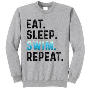 Eat Sleep Swim Repeat Funny Swimmer Swimming Player Graphic Gift Tall Sweatshirt