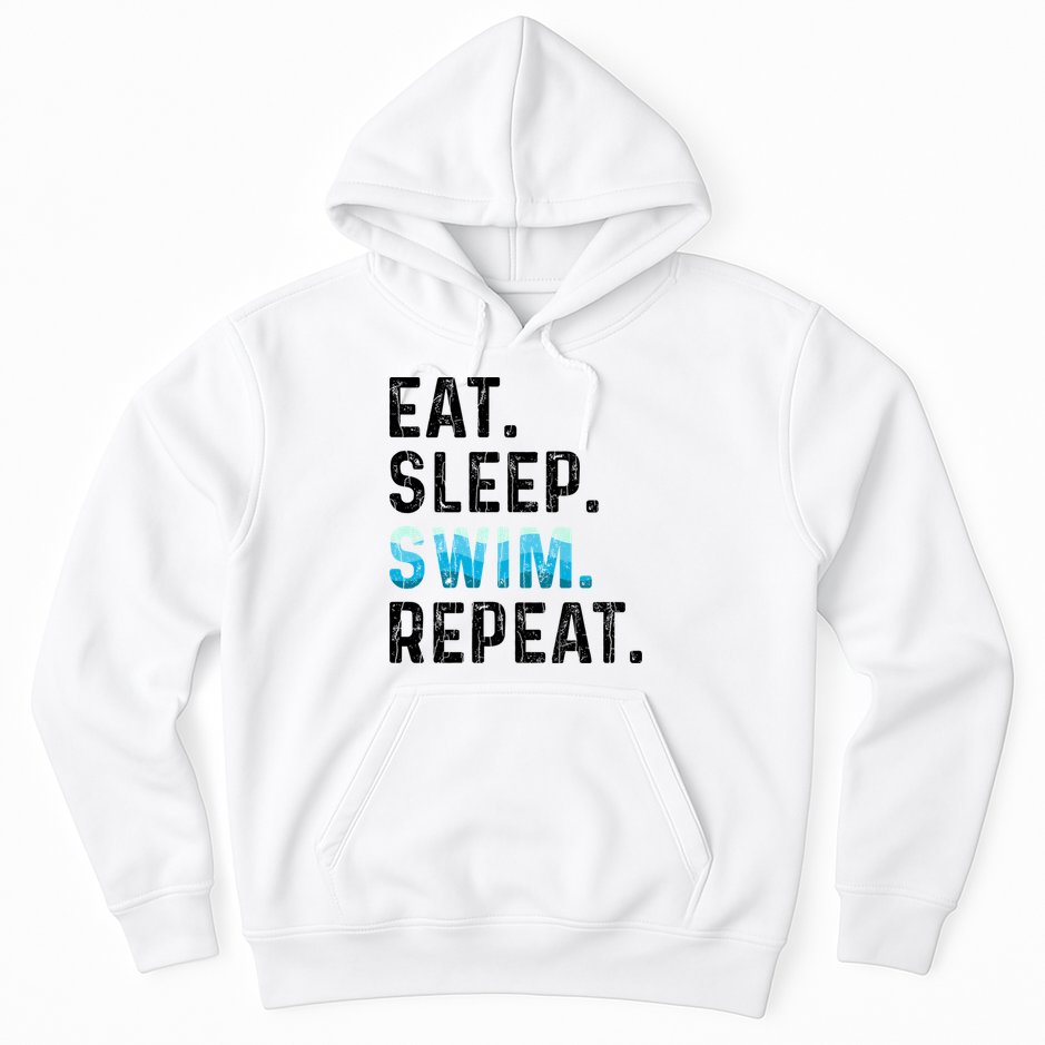 Eat Sleep Swim Repeat Funny Swimmer Swimming Player Graphic Gift Hoodie