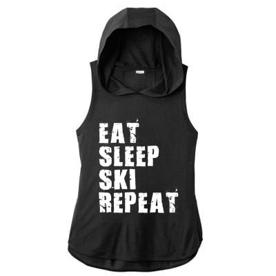 Eat Sleep Ski Repeat Motivational Gift Ace058c Meaningful Gift Ladies PosiCharge Tri-Blend Wicking Draft Hoodie Tank