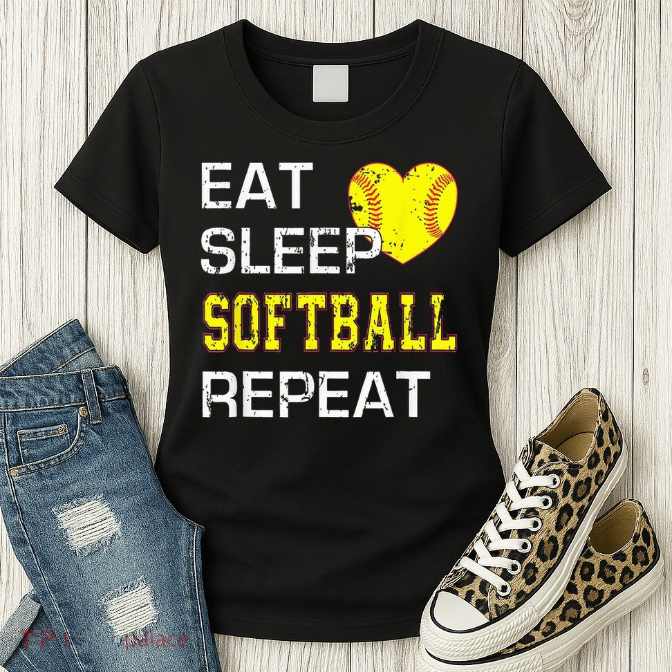 Eat Sleep Softball Repeat Funny Softbal Womens T-Shirt