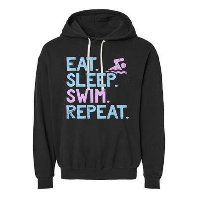 Eat Sleep Swim Repeat Swimmer Gift Garment-Dyed Fleece Hoodie
