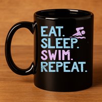 Eat Sleep Swim Repeat Swimmer Gift 11oz C Handle Ceramic Mug