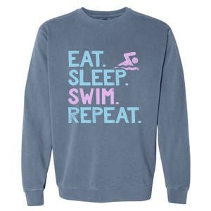 Eat Sleep Swim Repeat Swimmer Gift Garment-Dyed Sweatshirt