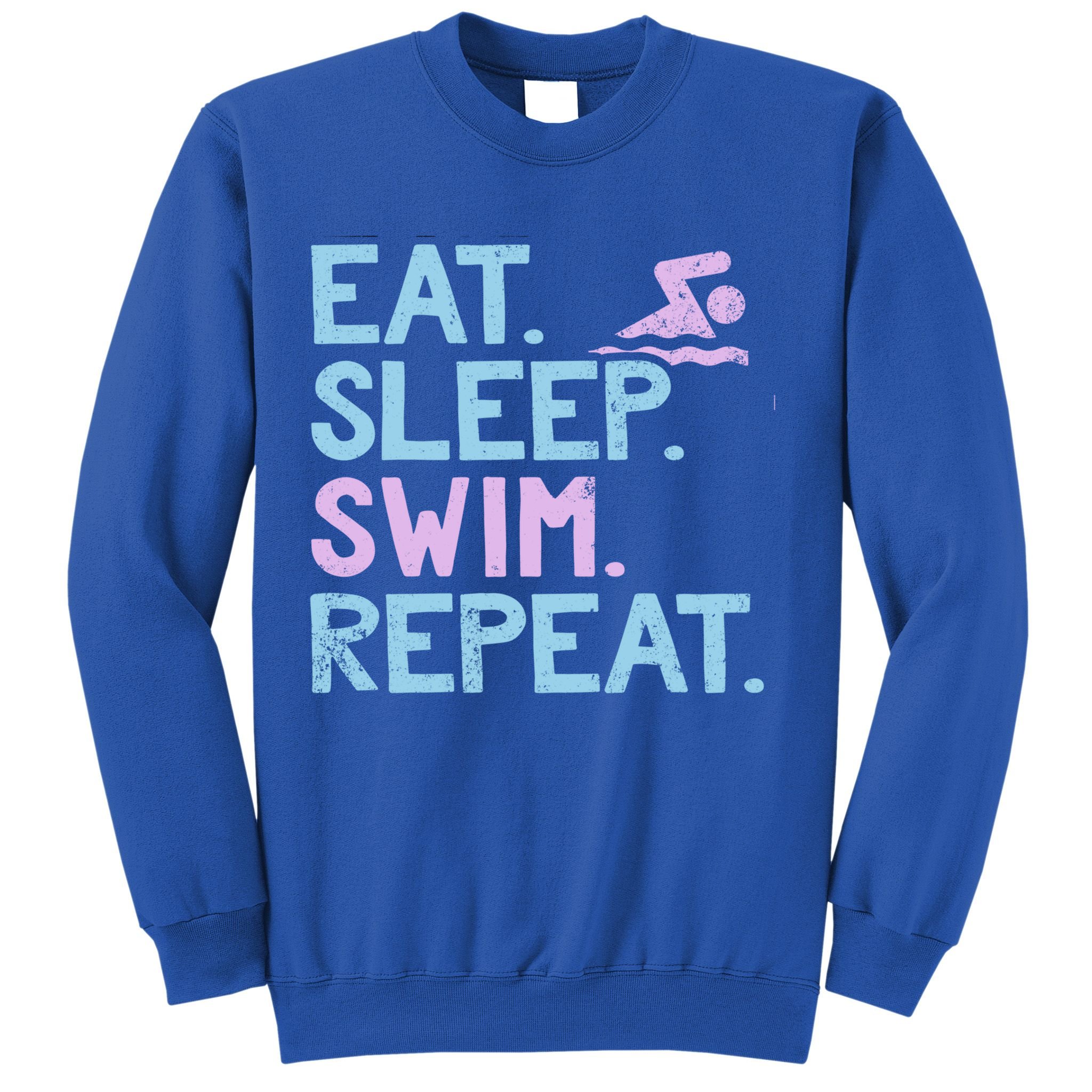 Eat Sleep Swim Repeat Swimmer Gift Sweatshirt