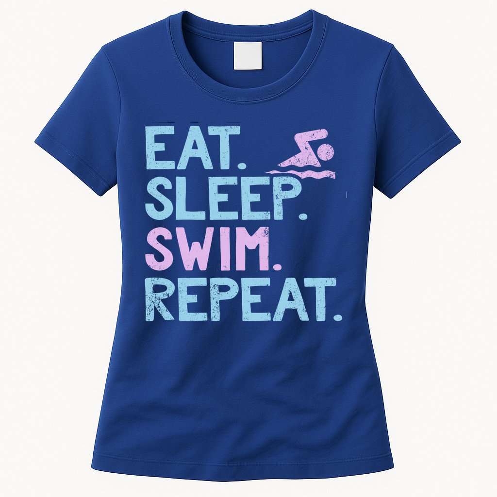 Eat Sleep Swim Repeat Swimmer Gift Womens T-Shirt