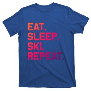 Eat Sleep Ski Repeagift Funny Skiing Gift T-Shirt