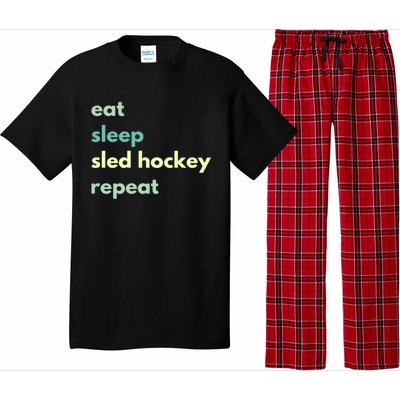 Eat Sleep Sled Hockey Repeat Cool Gift Pajama Set