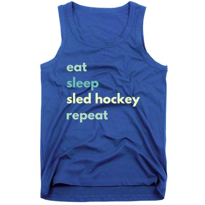 Eat Sleep Sled Hockey Repeat Cool Gift Tank Top