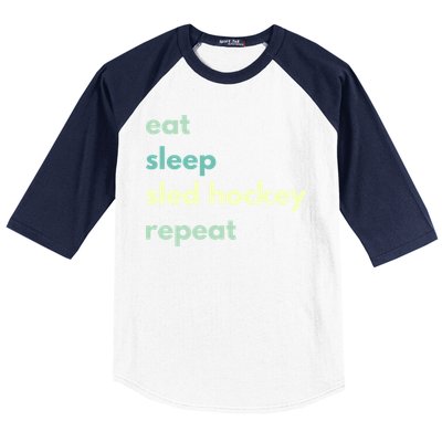 Eat Sleep Sled Hockey Repeat Cool Gift Baseball Sleeve Shirt