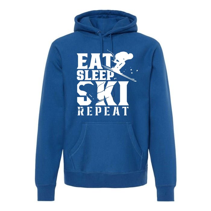 Eat Sleep Ski Repeat Skier Sayings Skiing Slopes Gift Premium Hoodie