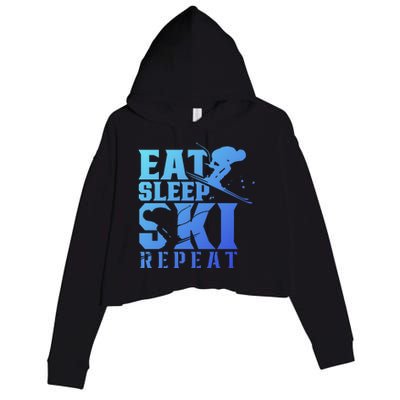 Eat Sleep Ski Repeat Skier Sayings Skiing Slopes Gift Crop Fleece Hoodie