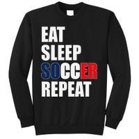 Eat Sleep Soccer Repeat Cool Soccer France Lover Player Sweatshirt