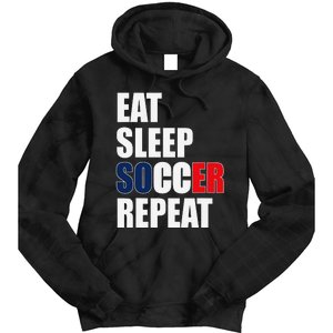 Eat Sleep Soccer Repeat Cool Soccer France Lover Player Tie Dye Hoodie